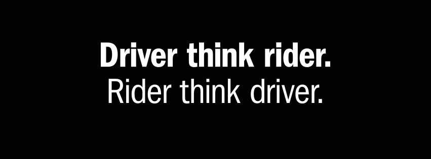 Driver think rider, rider think driver